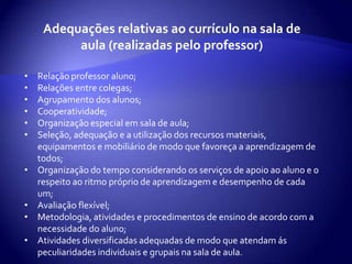 À organização dos períodos definidos para o desenvolvimento das atividades previstas. 