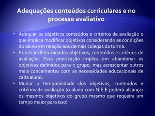 À introdução de atividades complementares que requeiram habilidades diferentes ou a fixação e consolidação de conhecimentos já ministrados;