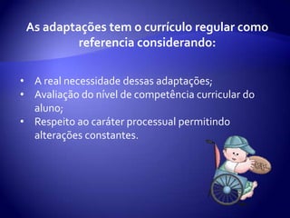 Níveis de Adaptações Curriculares