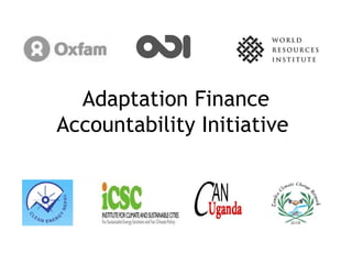 Adaptation Finance
Accountability Initiative
 