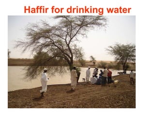 Haffir for drinking water
 