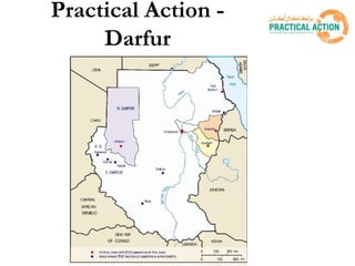 Practical Action -
     Darfur
 
