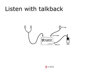 Listen with talkback 
