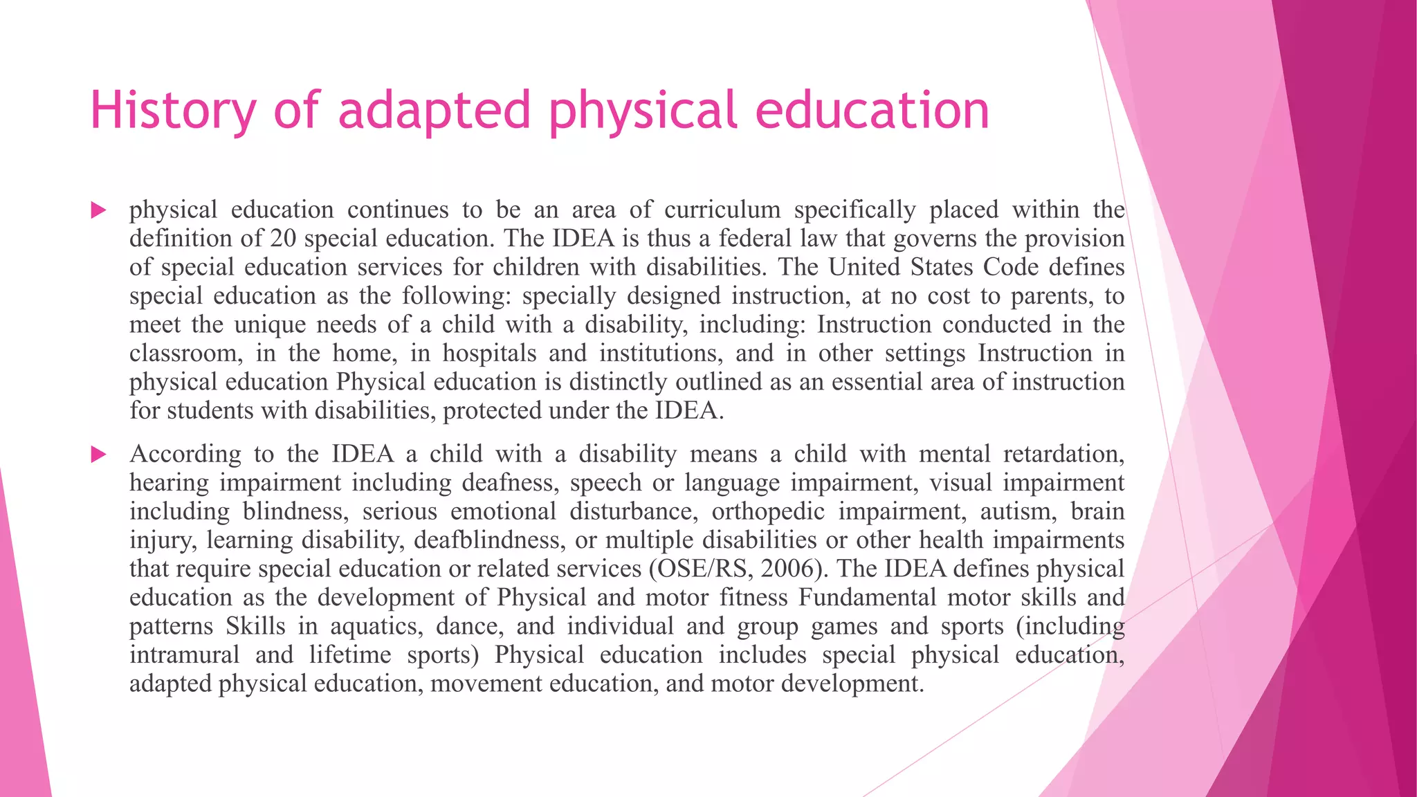 Adapted physical education | PPTX | Physical Therapy | Wellness
