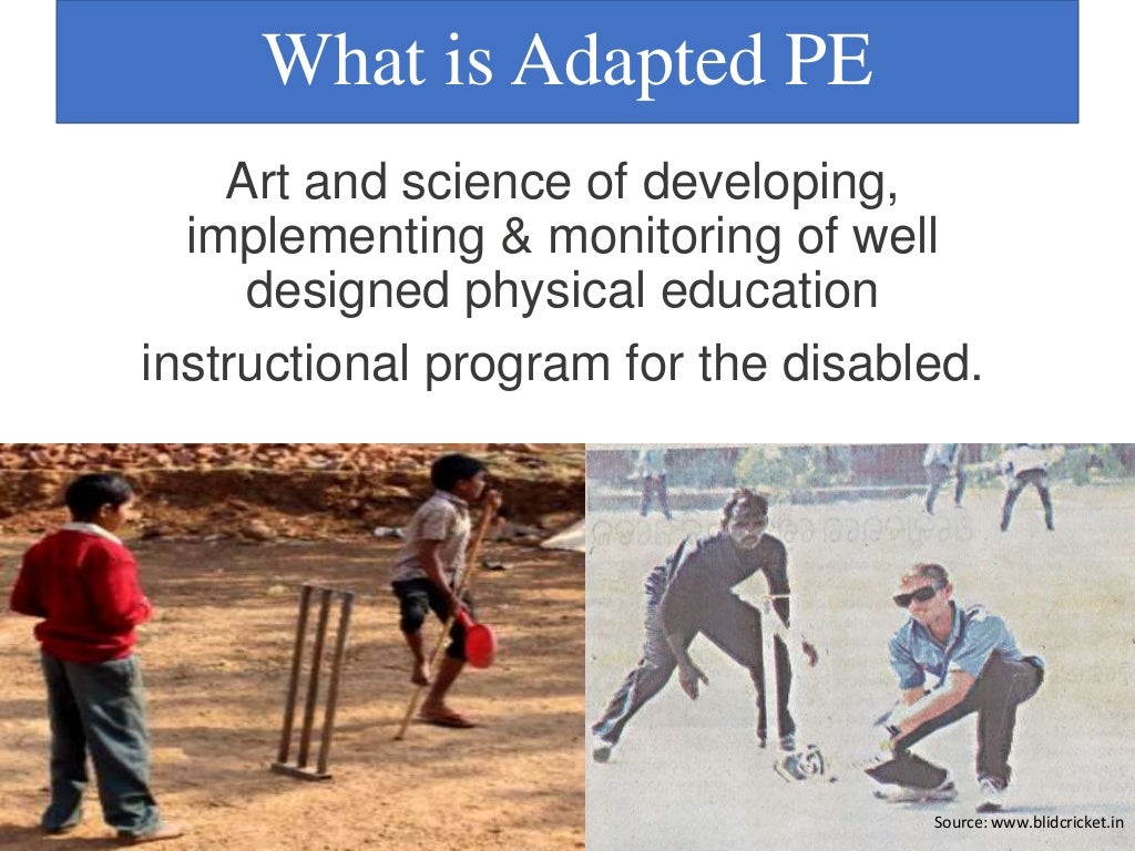 Adapted physical education