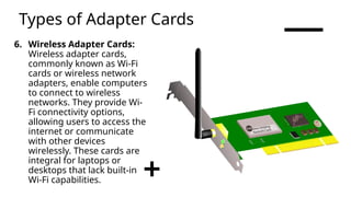 Adapter Cards Inside Computer TLE ICT CSS 10 - Computer Adapter Cards.pptx