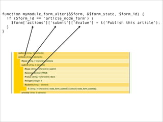function mymodule_form_alter(&$form, &$form_state, $form_id) {
  if ($form_id == 'article_node_form') {
    $form['actions']['submit']['#value'] = t('Publish this article');
  }
}
 