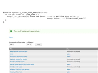 function mymodule_views_post_execute($view) {
  if ($view->name == 'some_view') {
    drupal_set_message(t('There are @count results matching your criteria.',
                                           array('@count' => $view->total_rows)));
  }
}
 