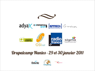 Drupalcamp Nantes - Adapter Drupal