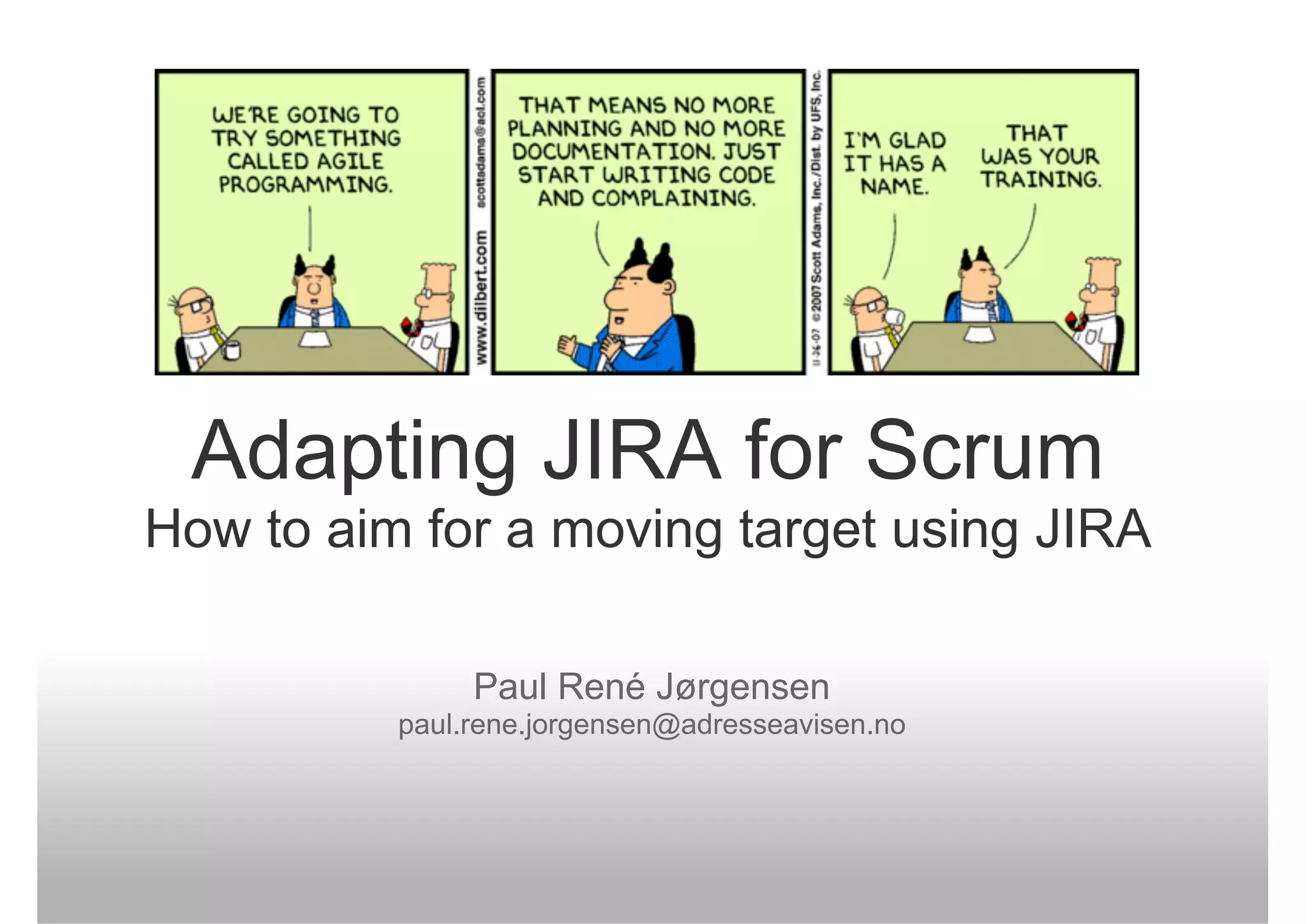 Adapting JIRA For Scrum