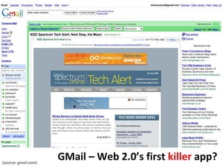 GMail – Web 2.0’s first  killer  app? (source: gmail.com) 