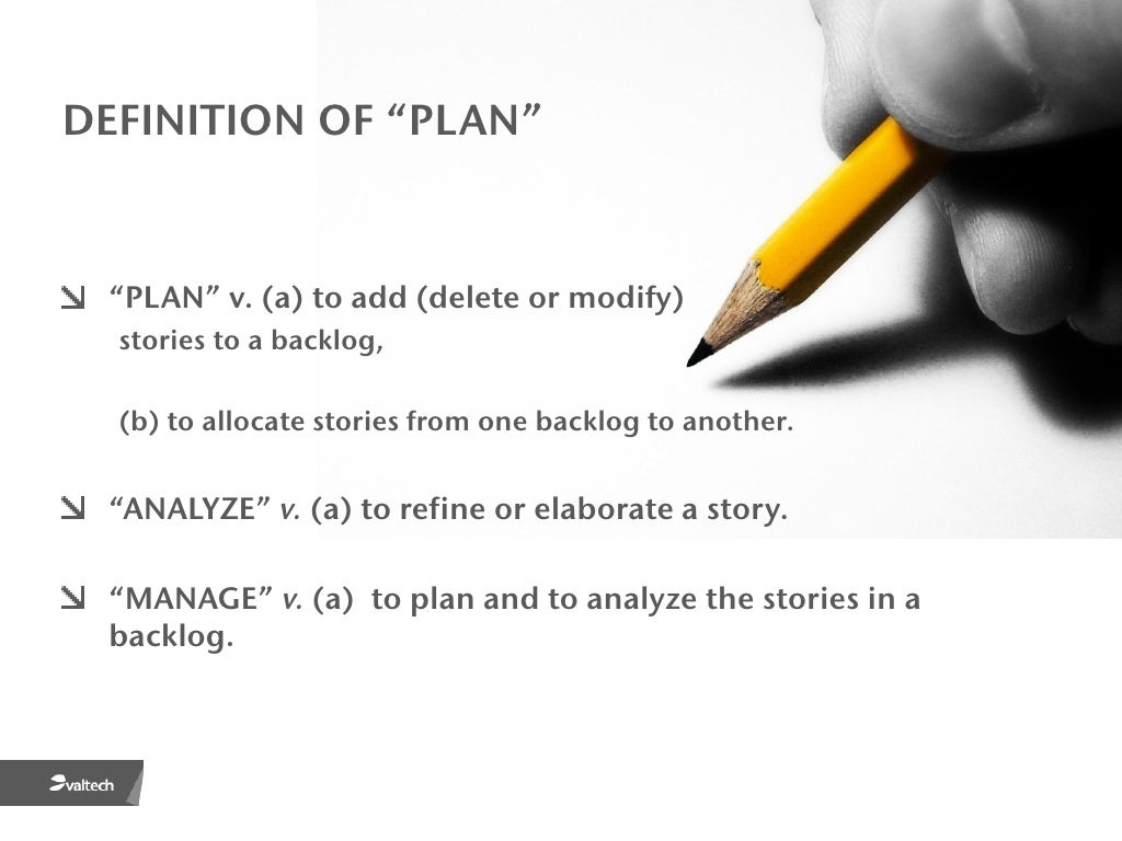 DEFINITION OF “PLAN” “PLAN” v.
