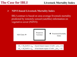 Adapting Index-based Livestock Insurance (IBLI) for Ethiopia: Logic and design