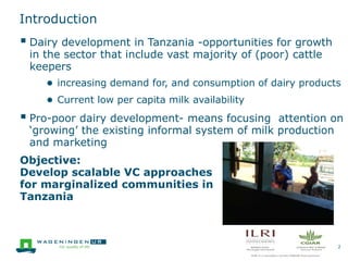 Learning from multistakeholder processes on catalysing pro-poor smallholder dairy value chain development in Tanzania