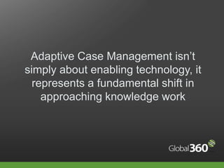 Adapting to case management Slide 5