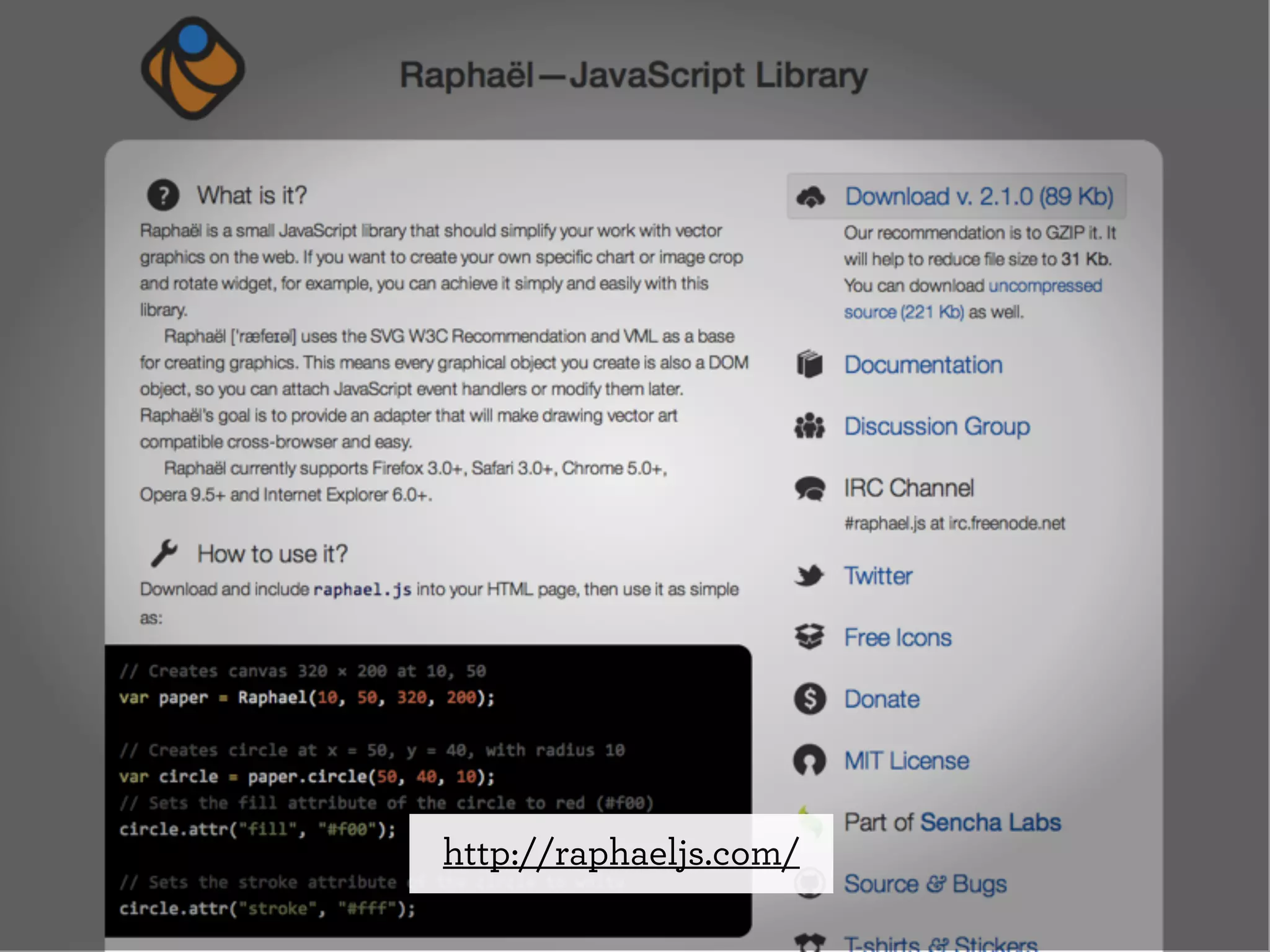 http://raphaeljs.com/
 