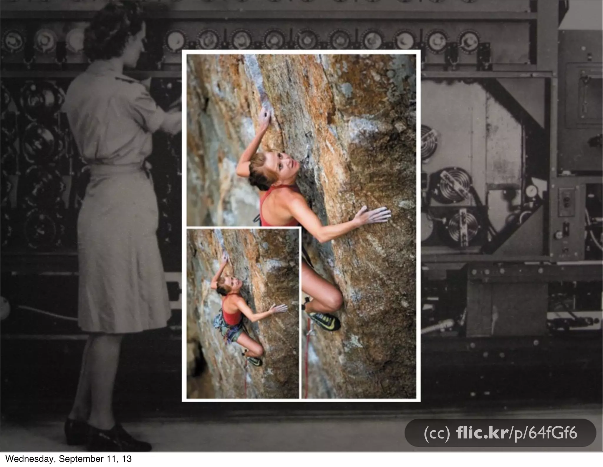 (cc) ﬂic.kr/p/64fGf6
Wednesday, September 11, 13
 