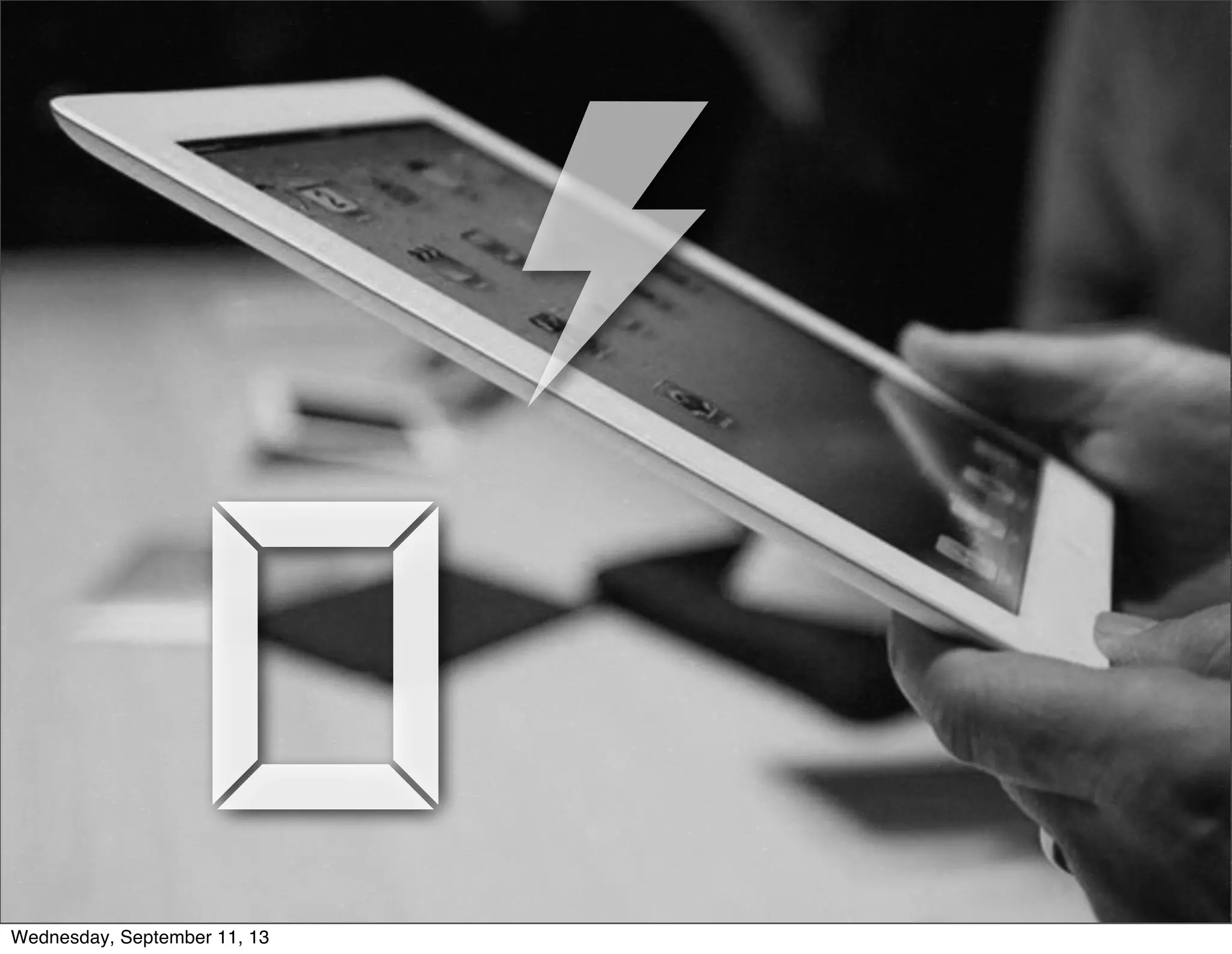 Wednesday, September 11, 13
 