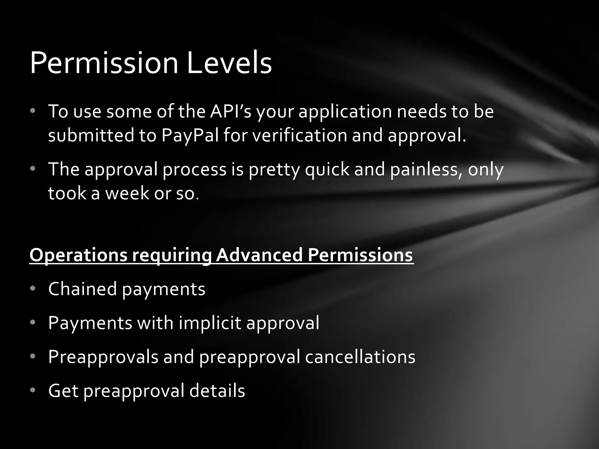 Administrative time to transfer the moneyThe problems I had taking payment