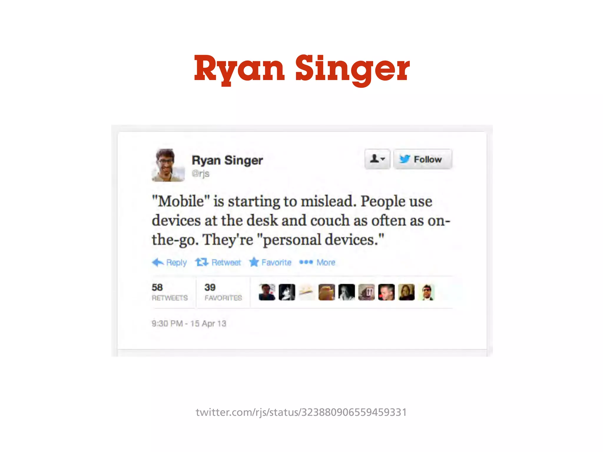 Ryan Singer
twitter.com/rjs/status/323880906559459331
 