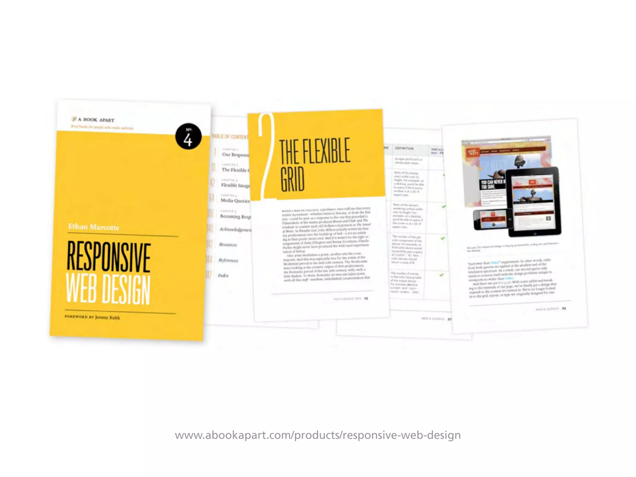 www.abookapart.com/products/responsive-web-design
 