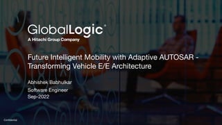 Future Intelligent Mobility with Adaptive AUTOSAR - Transforming ...
