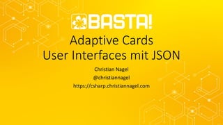 Adaptive Cards - User Interfaces with JSON | PDF