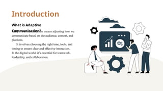 Communication Adapt Adaptive Communication in a Digital World Presentation-1.pptx