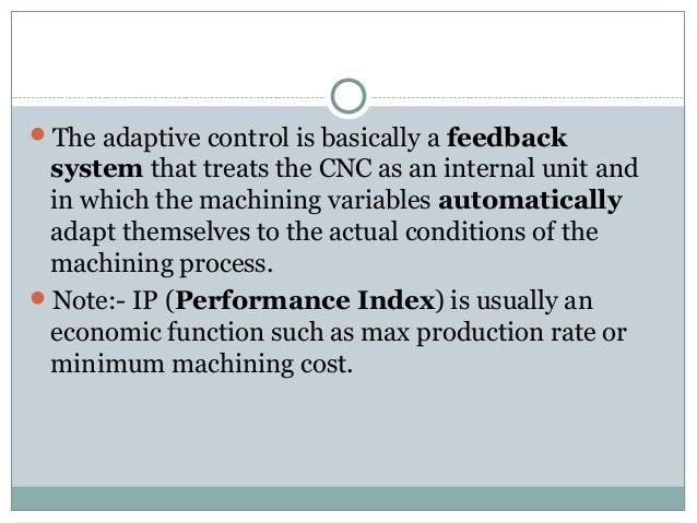 Adaptive control System
