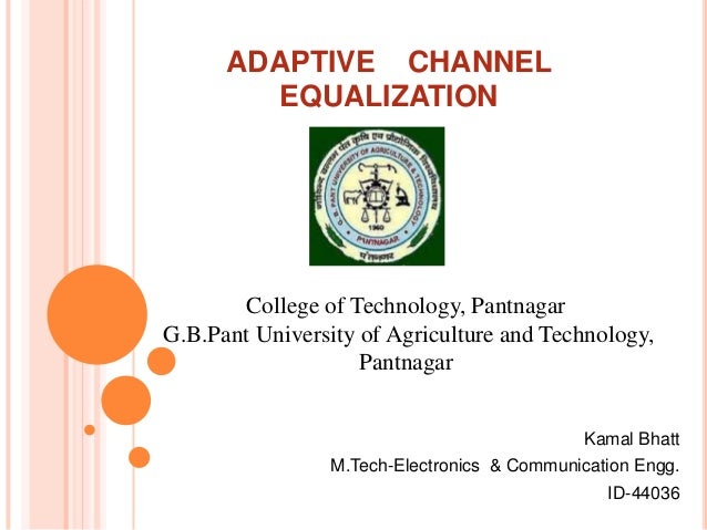 Adaptive equalization in digital communication