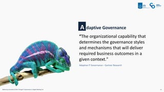 Adaptive it governance in digital banking era PPT