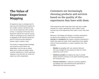 0 4
Customers are increasingly
choosing products and services
based on the quality of the
experiences they have with them....