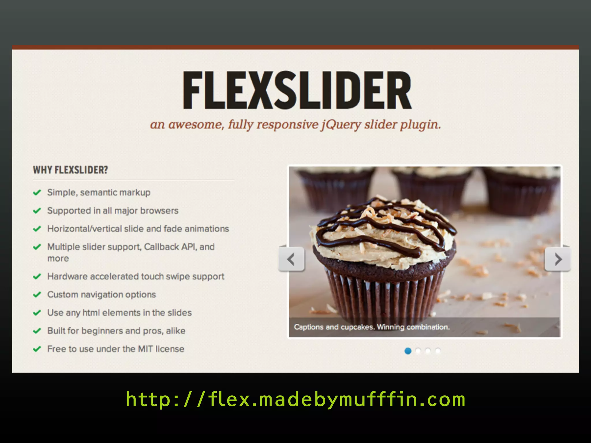 http://flex.madebymufffin.com
 