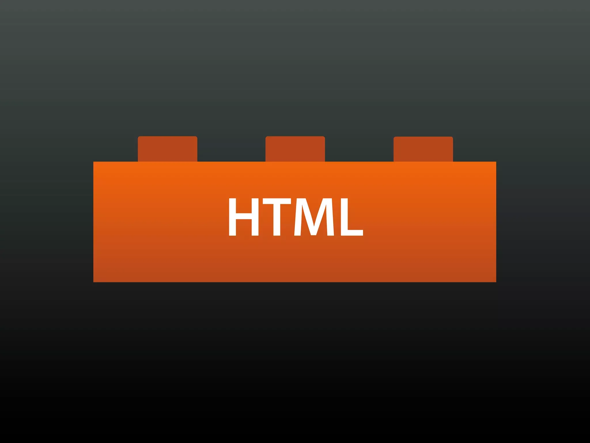 HTML
 