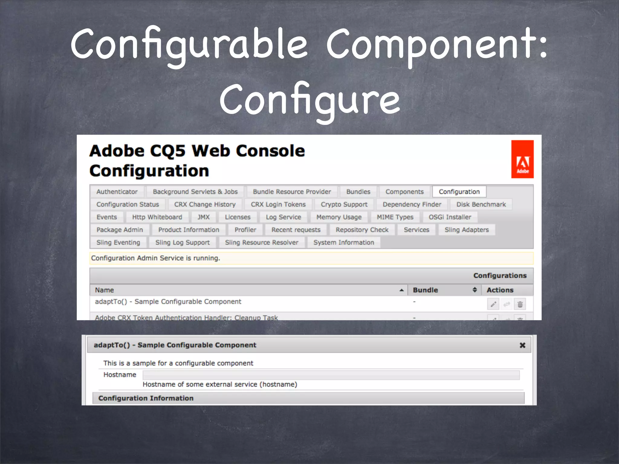 Conﬁgurable Component:
      Conﬁgure
 