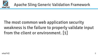 Verzakking Kijker grafisch Apache Sling Generic Validation Framework