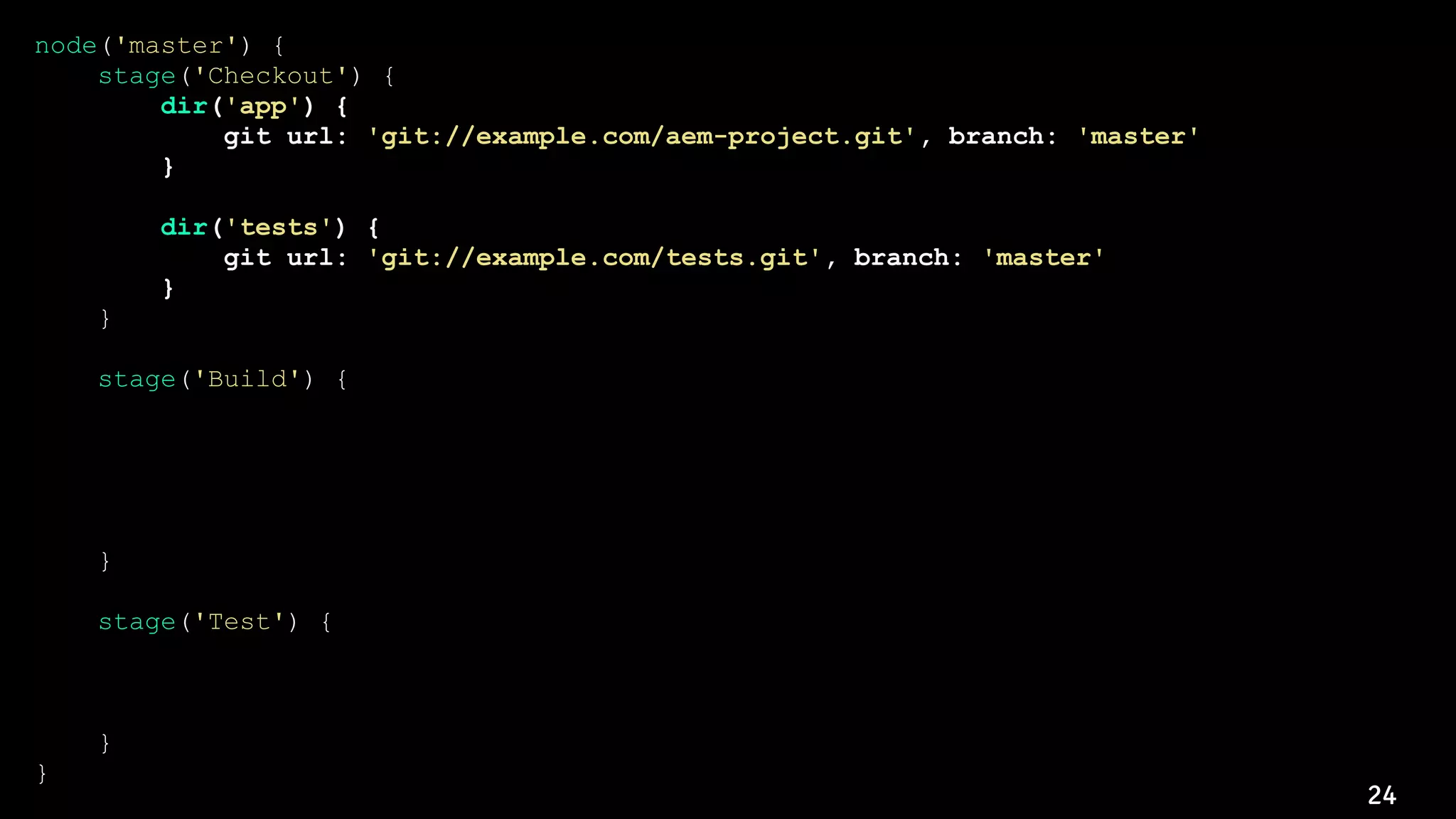 24
node('master') {
stage('Checkout') {
dir('app') {
git url: 'git://example.com/aem-project.git', branch: 'master'
}
dir('tests') {
git url: 'git://example.com/tests.git', branch: 'master'
}
}
stage('Build') {
node('aem') {
dir('app/aem') {
sh 'mvn clean install'
}
}
}
stage('Test') {
dir('tests') {
sh './gradlew clean contractTests'
}
}
}
 