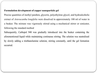 FORMULATION AND CHARACTERIZATION OF COPPER NANOPARTICLES GEL OF ...