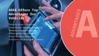 ADAS (Advanced Driver Assistant Systems)