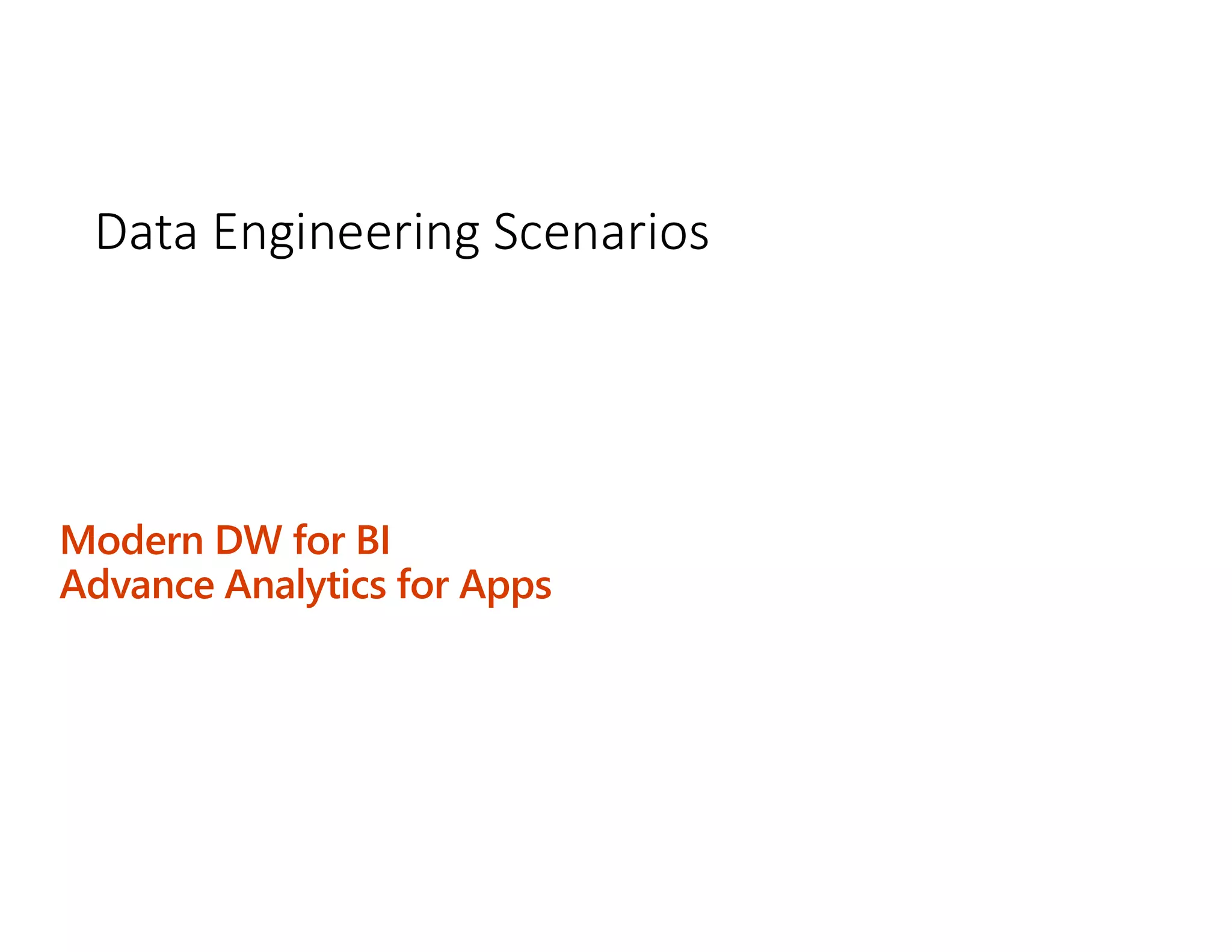 Data Engineering Scenarios
 