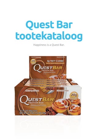 tootekataloog
Quest Bar
Happiness is a Quest Bar.
 