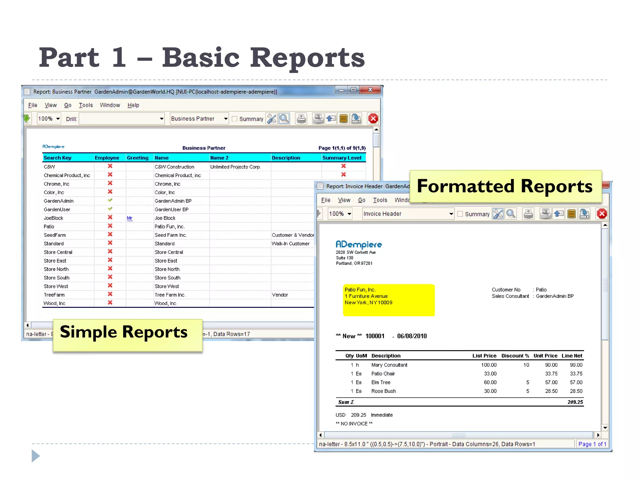 Part 1 – Basic Reports
Simple Reports
Formatted Reports
 