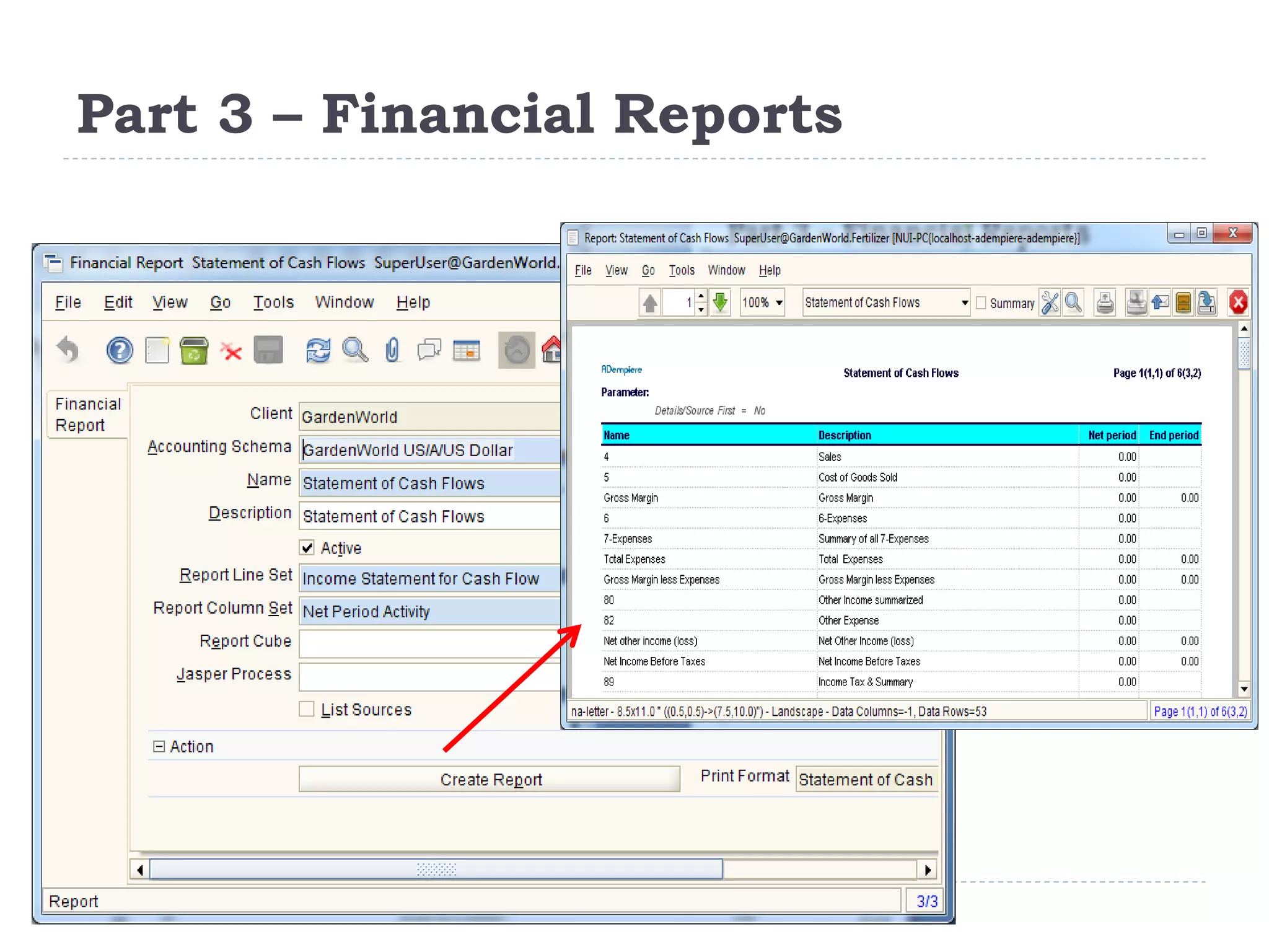 Part 3 – Financial Reports
 