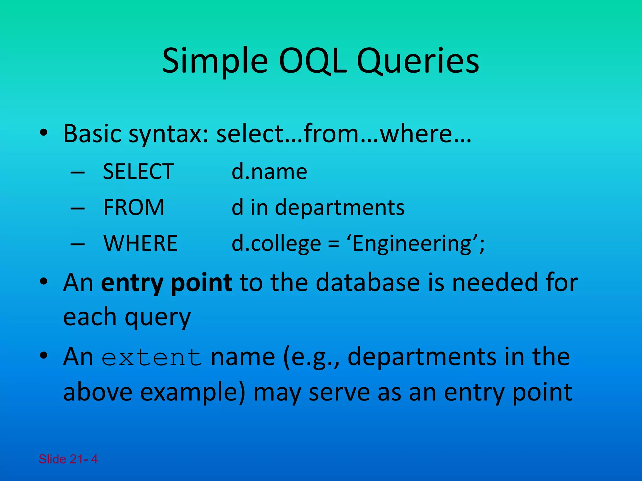 Adbms 17 object query language | PPT