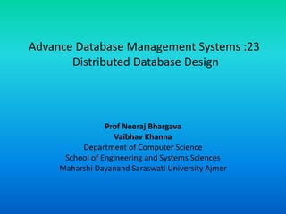 Adbms 23 distributed database design | PPTX | Databases | Computer ...