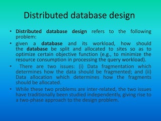 Adbms 23 distributed database design | PPT