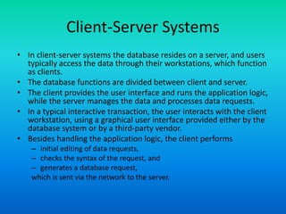 Adbms 26 architectures for a distributed system | PPT