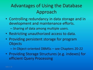 Adbms 3 main characteristics of the database approach