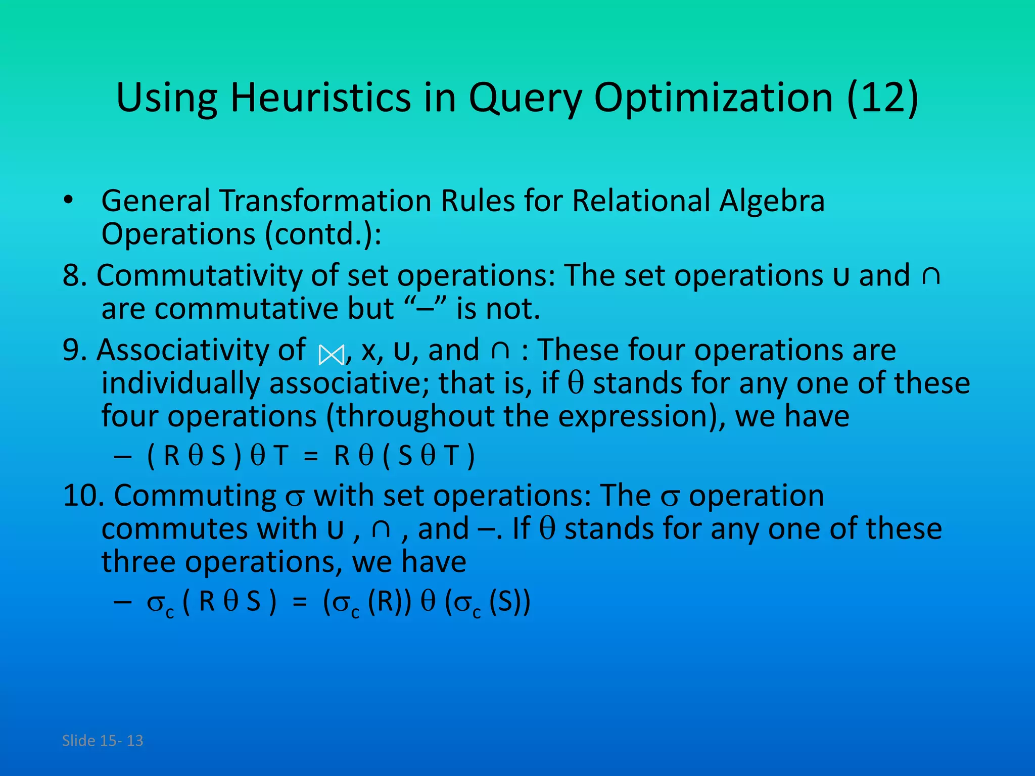 Adbms 40 heuristics in query optimization | PPTX