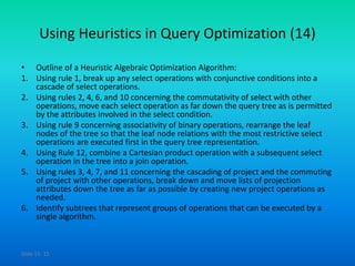 Adbms 40 heuristics in query optimization | PPTX
